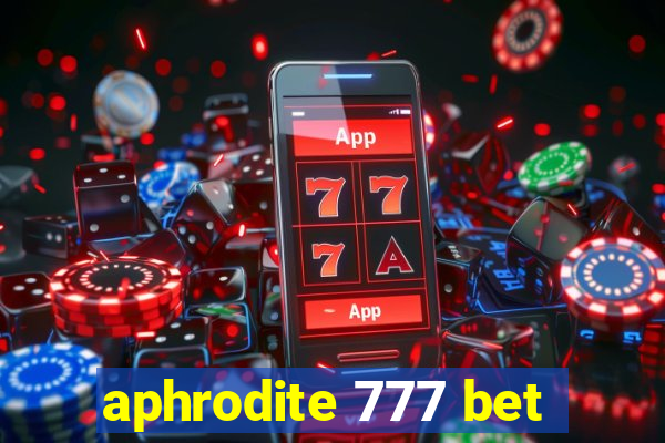 aphrodite 777 bet